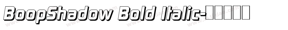 BoopShadow Bold Italic字体转换